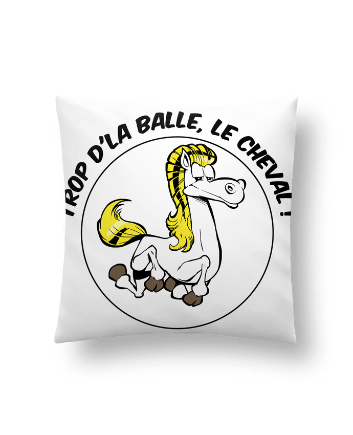 Cushion synthetic soft 45 x 45 cm Trop d'la balle, le cheval by Tomi Ax - tomiax.fr