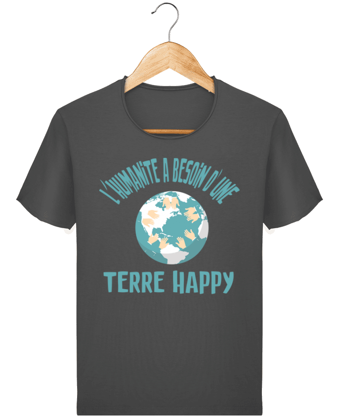 Camiseta Hombre Stanley Imagine Vintage L'humanité a besoin d'une terre happy por jorrie
