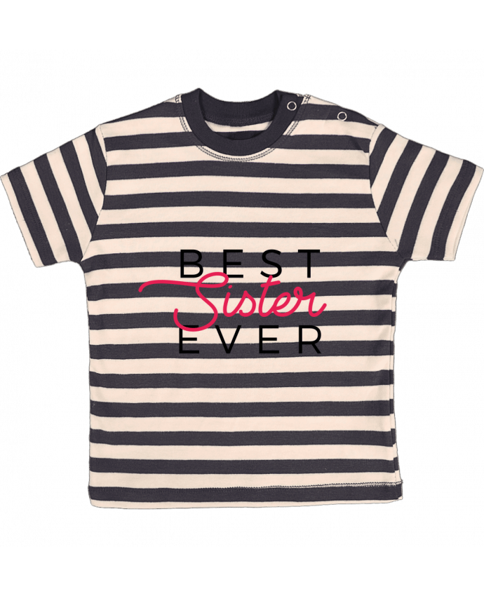 T-shirt baby with stripes Best Sister ever by Nana