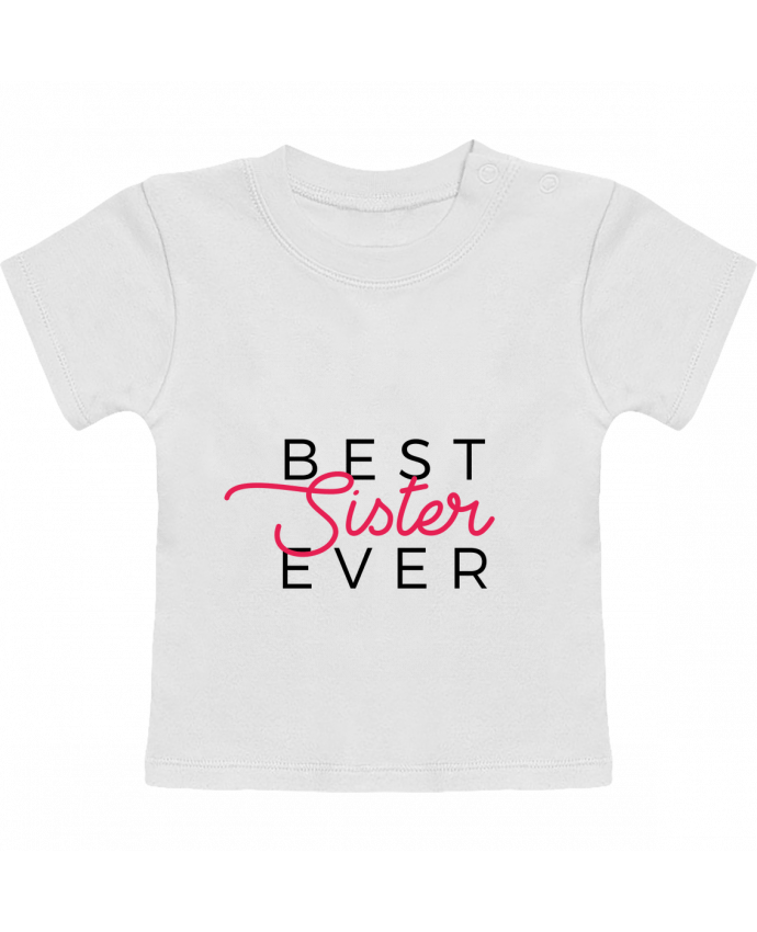 T-shirt bébé Best Sister ever manches courtes du designer Nana