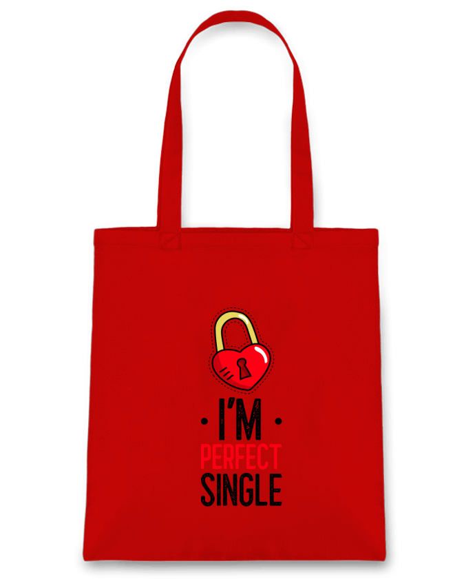 Tote-bag I'am Perfect Single par Sweet Birthday