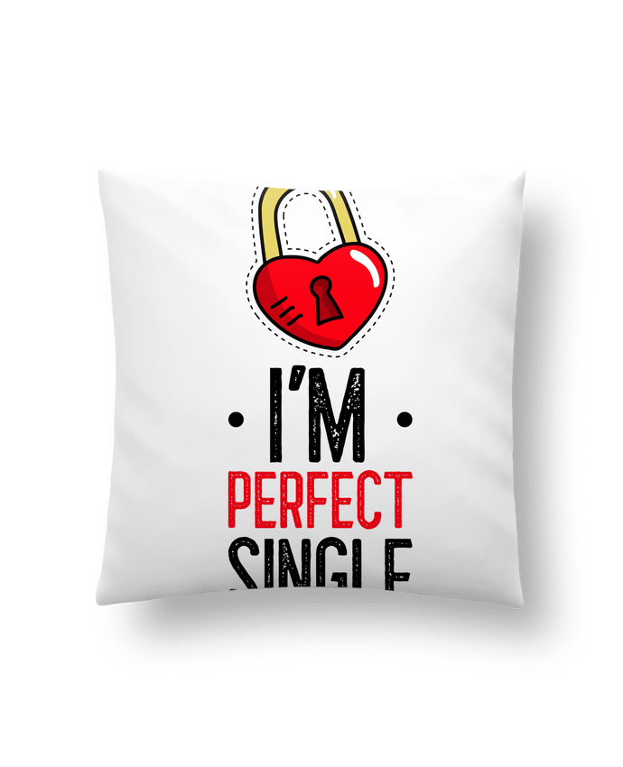 Cushion synthetic soft 45 x 45 cm I'am Perfect Single by Sweet Birthday