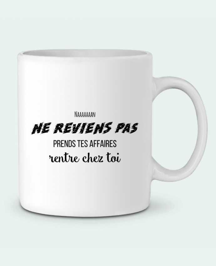 Ceramic Mug Ne reviens pas - Gradut ft Heuss l'enfoiré by tunetoo