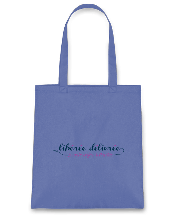 Tote Bag cotton Libérée délivrée je suis enfin retraitée by tunetoo