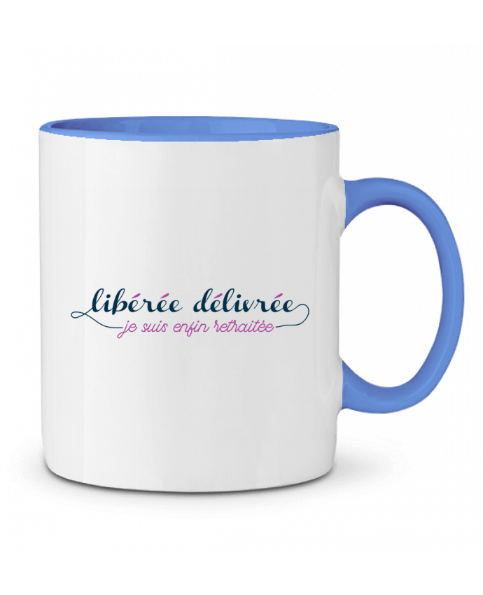 Mug bicolore Libérée délivrée je suis enfin retraitée tunetoo