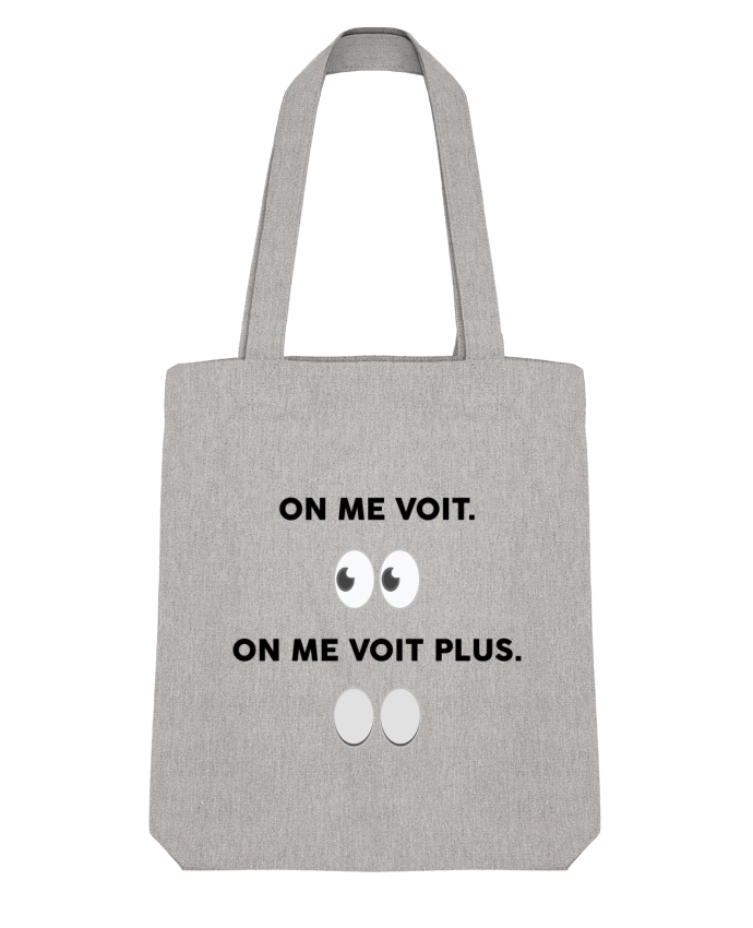 Tote Bag Stanley Stella On me voit. On me voit plus. by tunetoo 