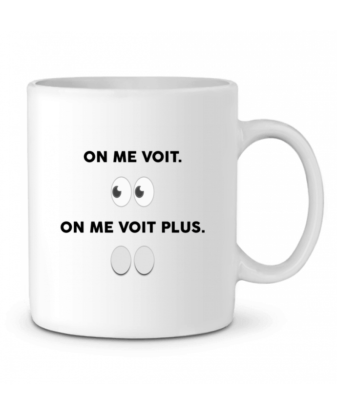 Mug  On me voit. On me voit plus. par tunetoo