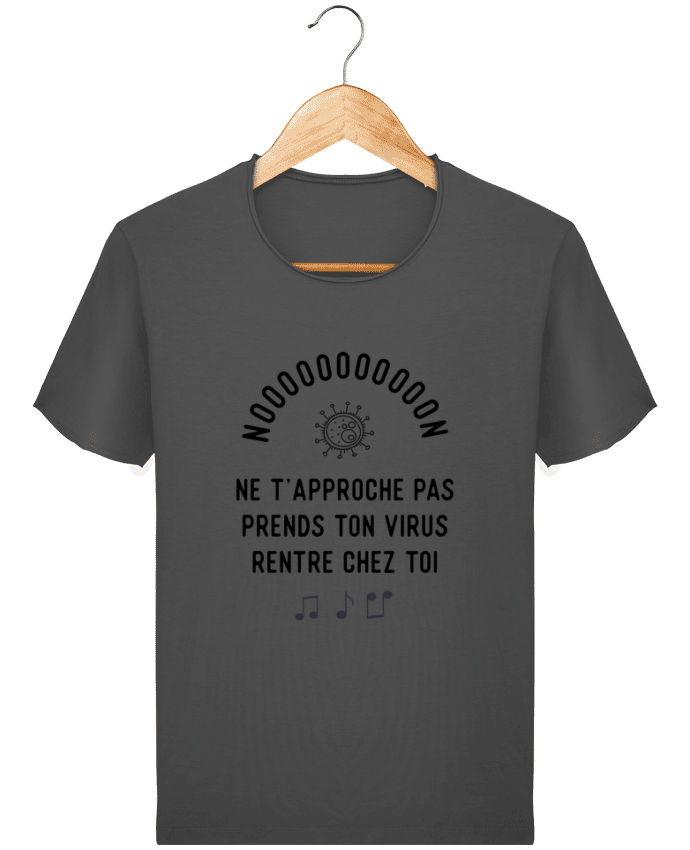  T-shirt Homme vintage Prends ton virus rentre chez toi humour corona virus par Original t-shirt