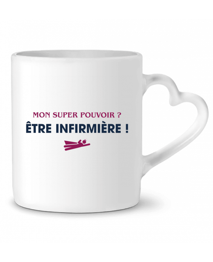 Mug coeur Mon super-pouvoir ? être infirmière par tunetoo