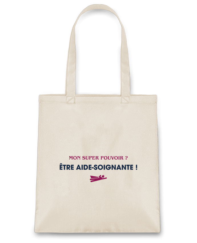 Tote Bag cotton Mon super-pouvoir ? être aide-soignante ! by tunetoo