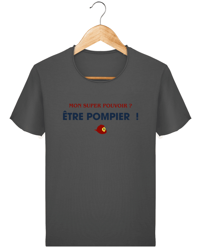  T-shirt Homme vintage Mon super pouvoir ? être pompier ! par tunetoo