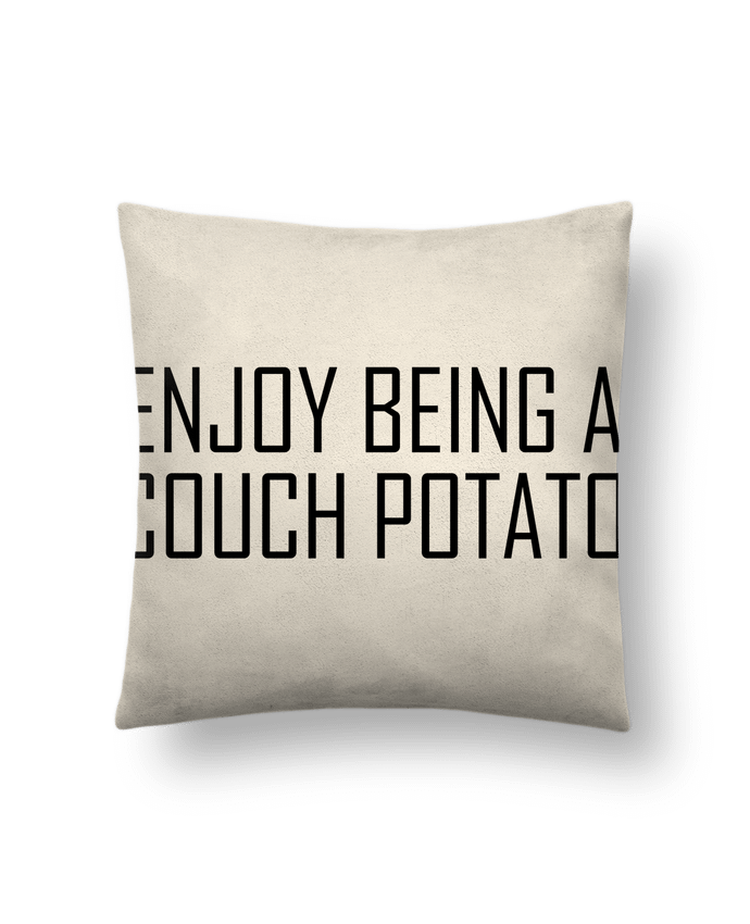Coussin suédine ENJOY BEING A COUCH POTATO par bentofou