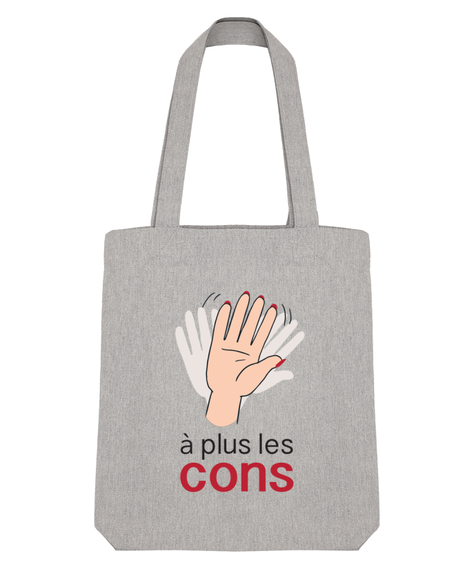 Tote Bag Stanley Stella A plus les cons par el2410 