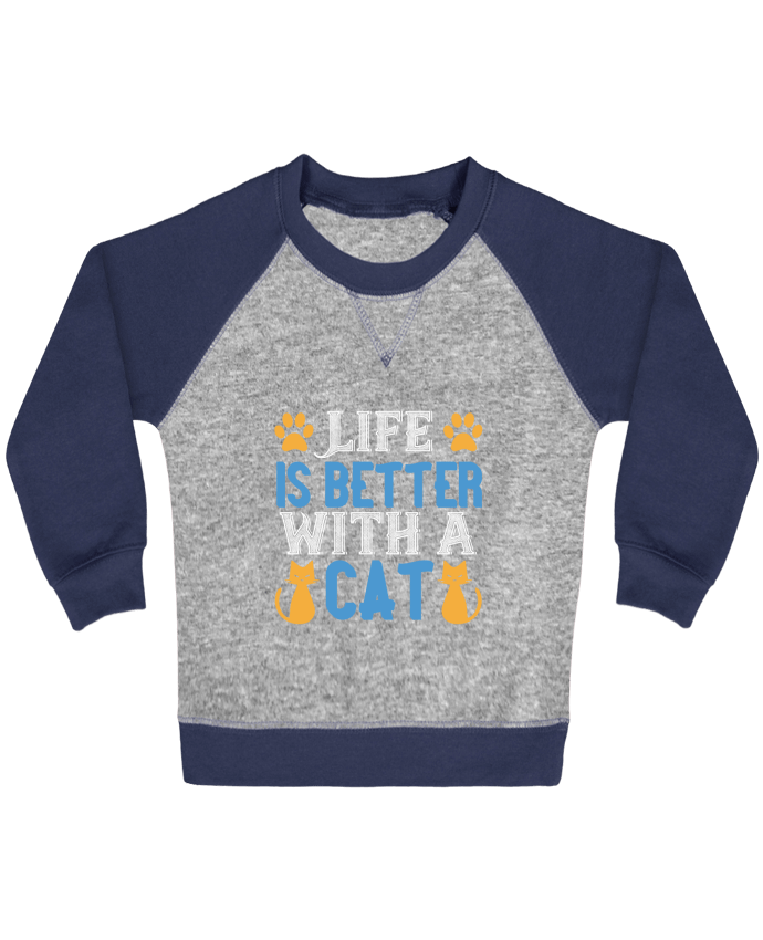 Sweatshirt Baby crew-neck sleeves contrast raglan La vie est meilleure avec un chat by Boxsoo