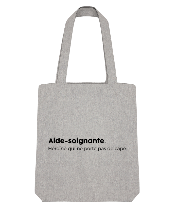Tote Bag Stanley Stella Aide-soignante définition by tunetoo 
