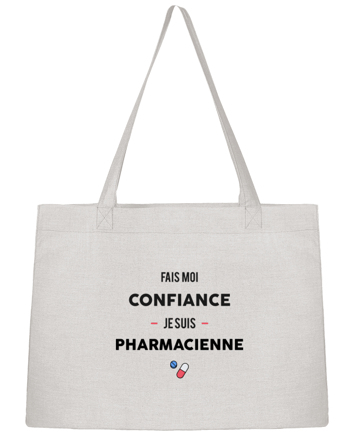 Shopping tote bag Stanley Stella Fais moi confiance je suis pharmacienne by tunetoo