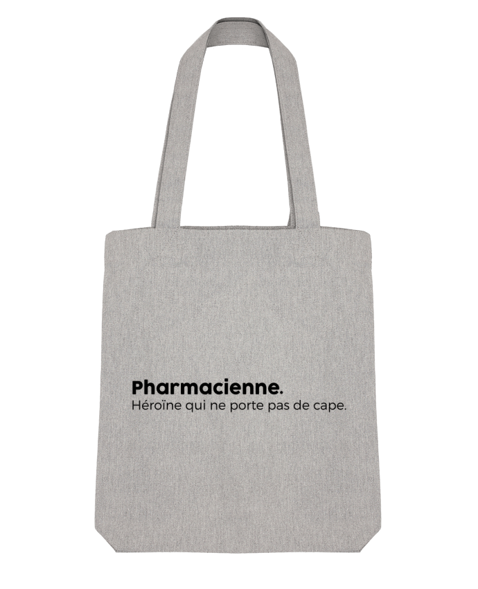 Tote Bag Stanley Stella Pharmacienne définition by tunetoo 