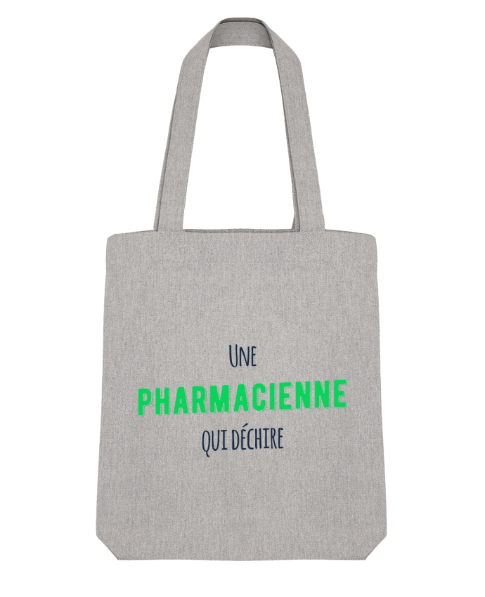 Tote Bag Stanley Stella Une pharmacienne qui déchire par tunetoo 