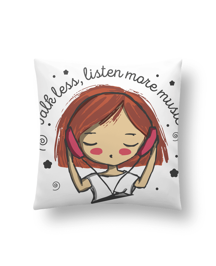 Cushion synthetic soft 45 x 45 cm Talk less, listen more music by happycactu_s