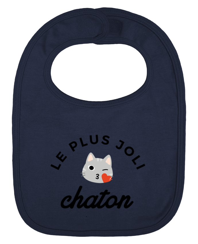 Bavoir bébé uni Le plus joli chaton par Nana