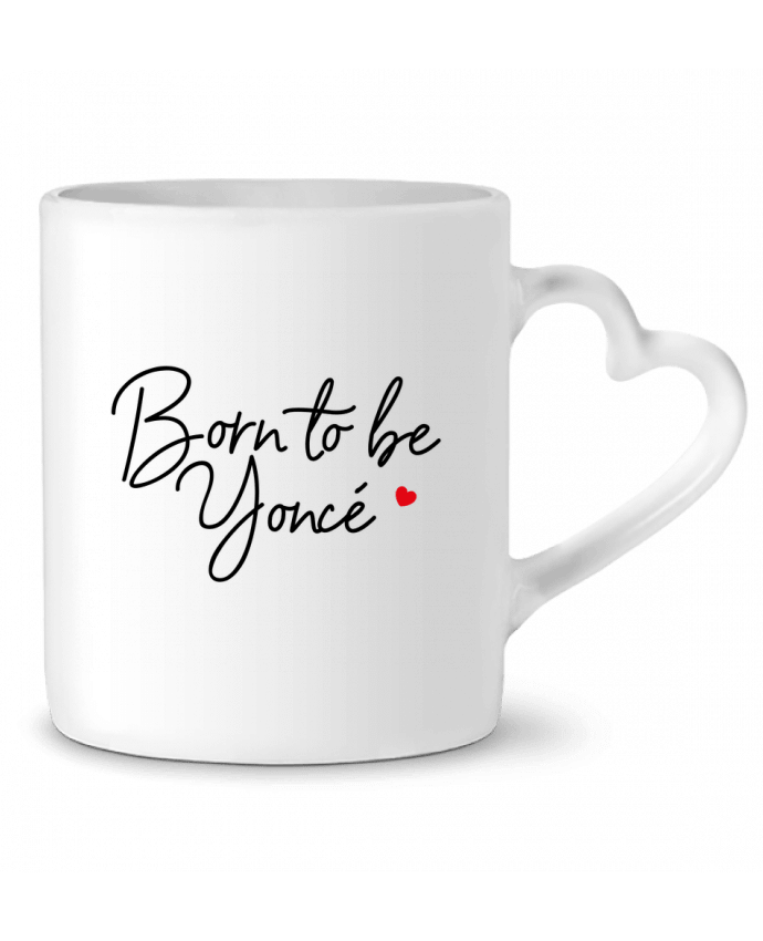 Mug coeur Born to be Yoncé par Nana