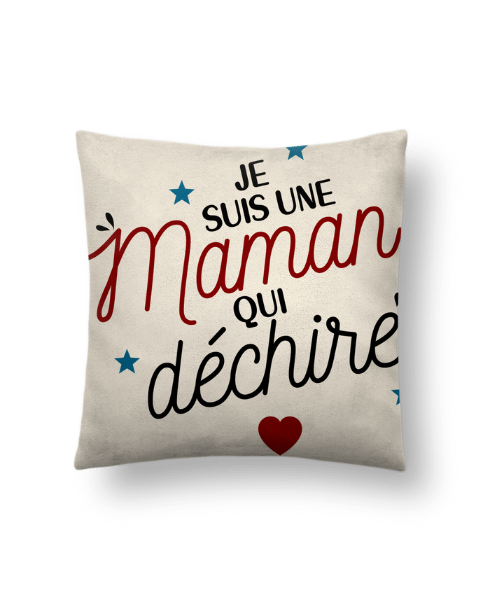 Coussin suédine Maman qui déchire par La boutique de Laura