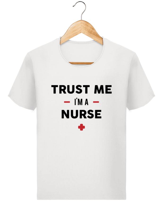  T-shirt Homme vintage Trust me I'm a nurse par tunetoo