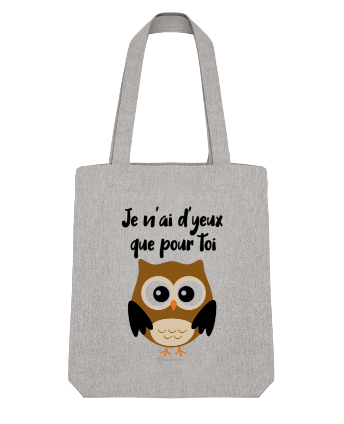 Tote Bag Stanley Stella Je n'ai d'yeux que pour toi - modèle t-shirt clair par bigpapa-factory 