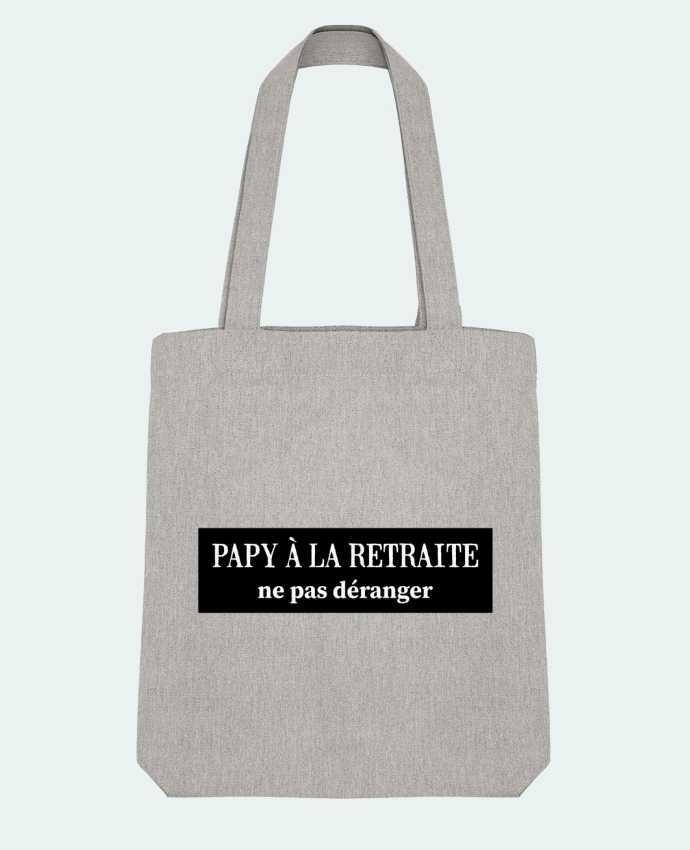 Tote Bag Stanley Stella Papy à la retraite - Ne pas déranger by tunetoo 