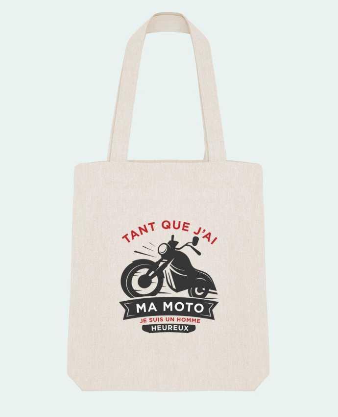 Tote Bag Stanley Stella Tant que j'ai ma moto je suis un homme heureux par tunetoo 