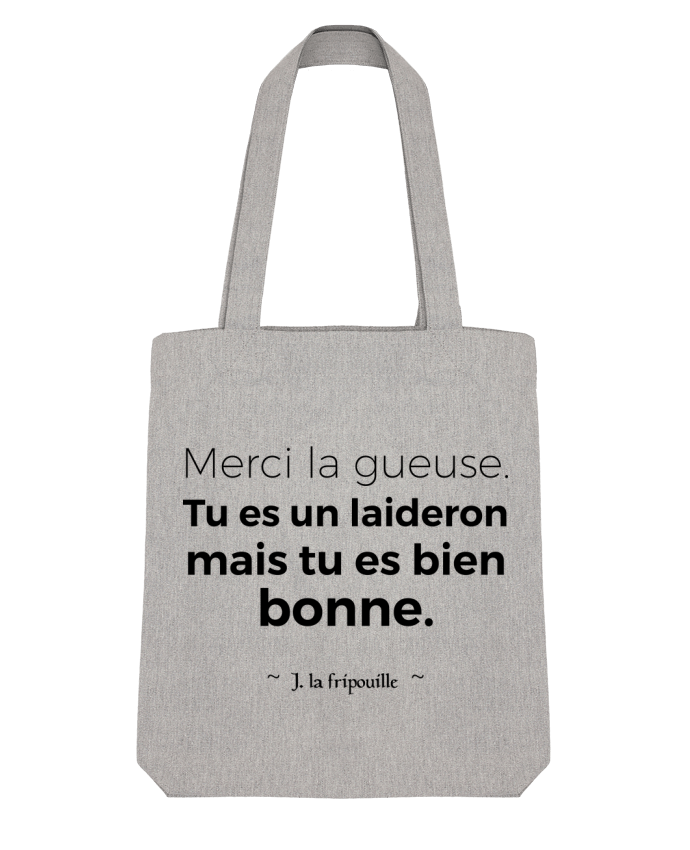 Tote Bag Stanley Stella Merci la gueuse par tunetoo 