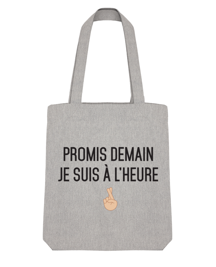 Tote Bag Stanley Stella Promis demain je suis à l'heure -white version by tunetoo 