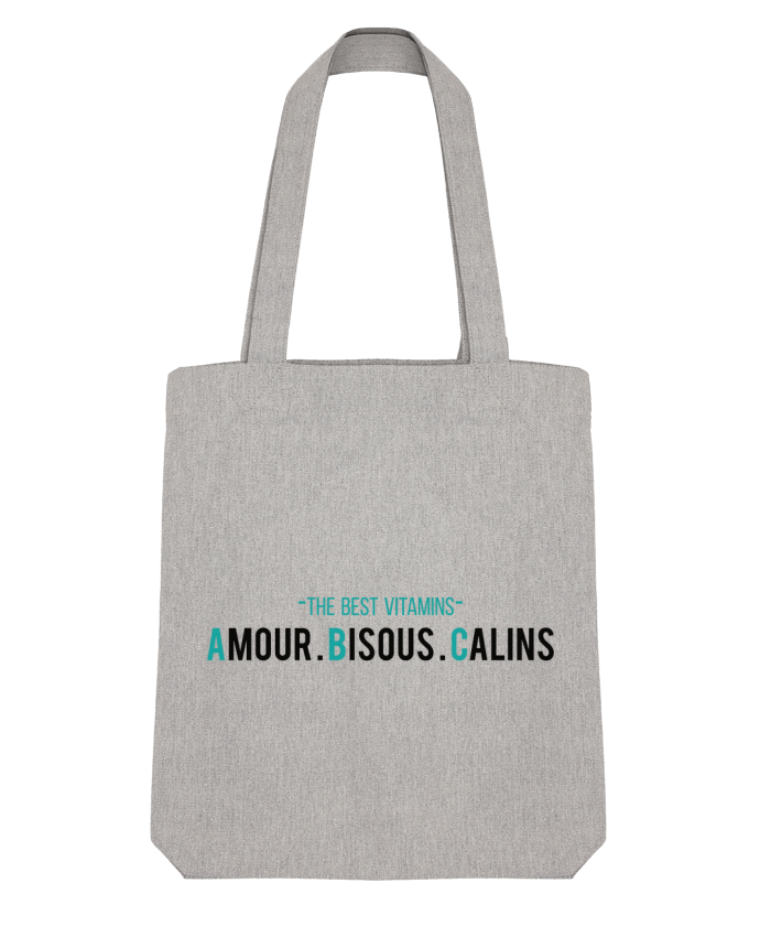 Tote Bag Stanley Stella - THE BEST VITAMINS - Amour Bisous Calins by tunetoo 