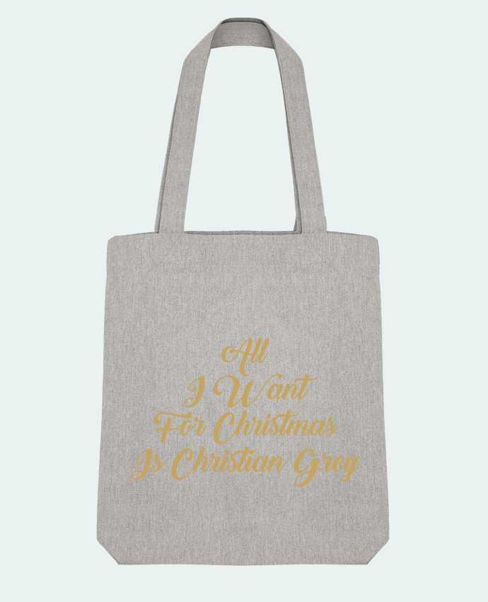 Tote Bag Stanley Stella All I want for Christmas is Christian Grey by tunetoo 