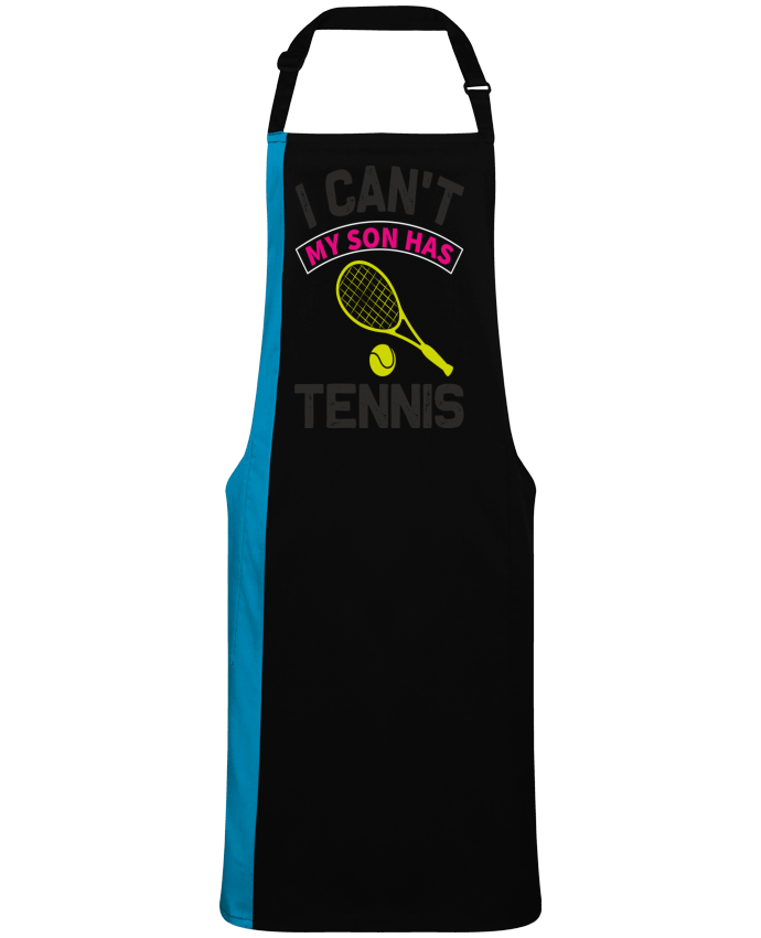 Two-tone long Apron T-shirt I Can't My Son Has Tennis by  ProMax