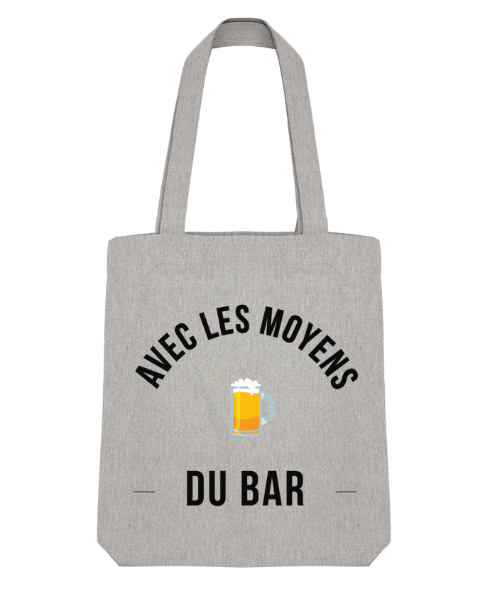 Tote Bag Stanley Stella Avec les moyens du bar by Ruuud 