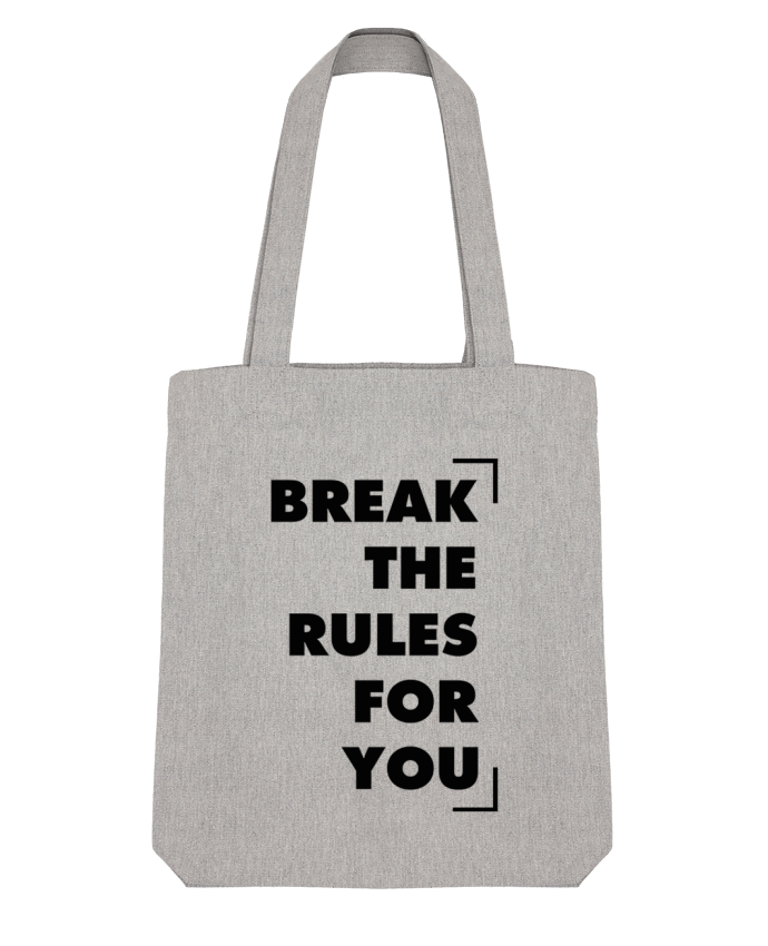 Tote Bag Stanley Stella Break the rules for you by tunetoo 