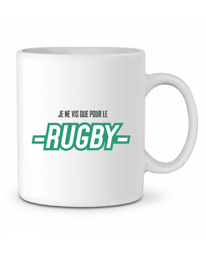 Ceramic Mug Je ne vis que pour le rugby by tunetoo