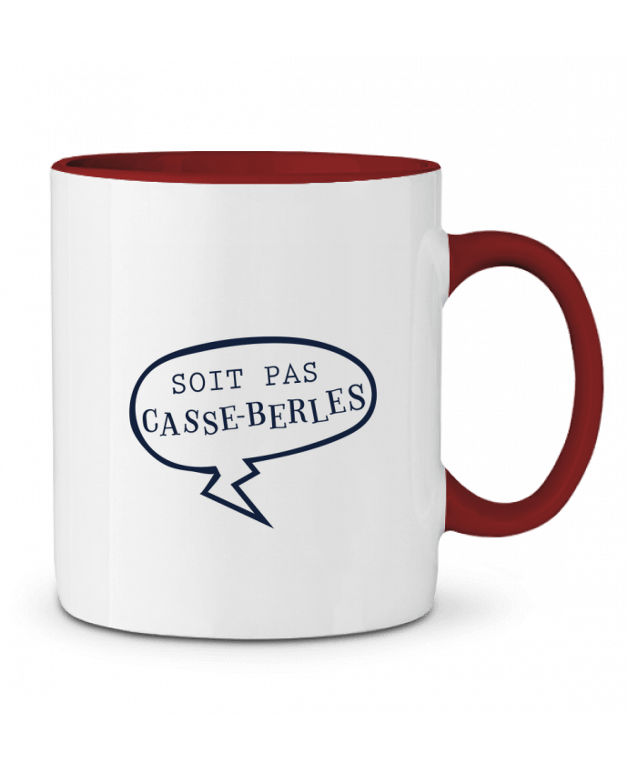 Mug bicolore Soit pas casse-berles - Expression tunetoo