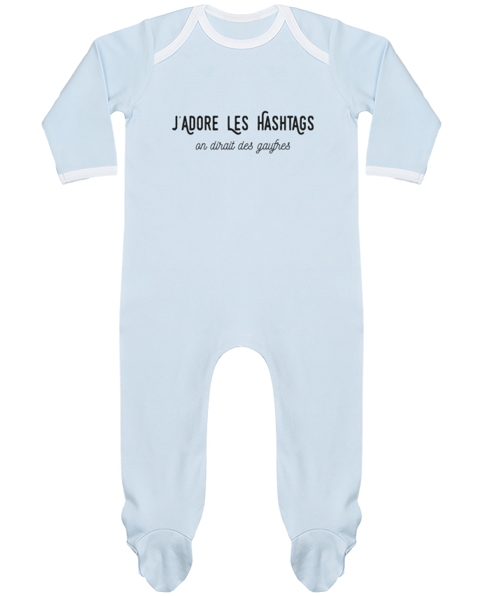 Body Pyjama Bébé J'adore les hashtags on dirait des gaufres par Folie douce