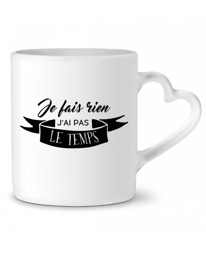 Taza Corazón Je fais rien j'ai pas le temps por Folie douce