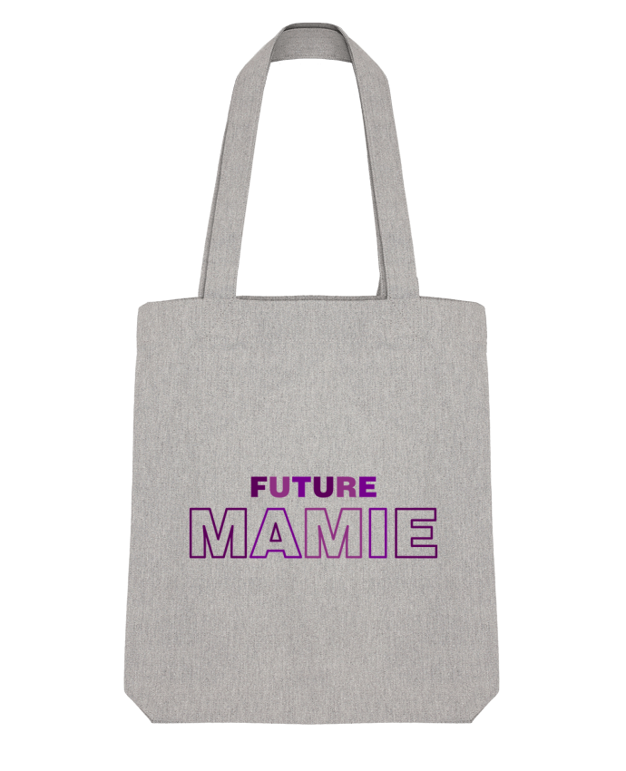 Tote Bag Stanley Stella Future mamie par tunetoo 