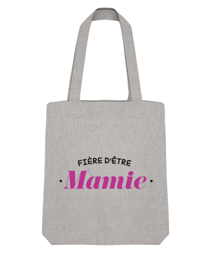 Tote Bag Stanley Stella Fière d'être mamie par tunetoo 