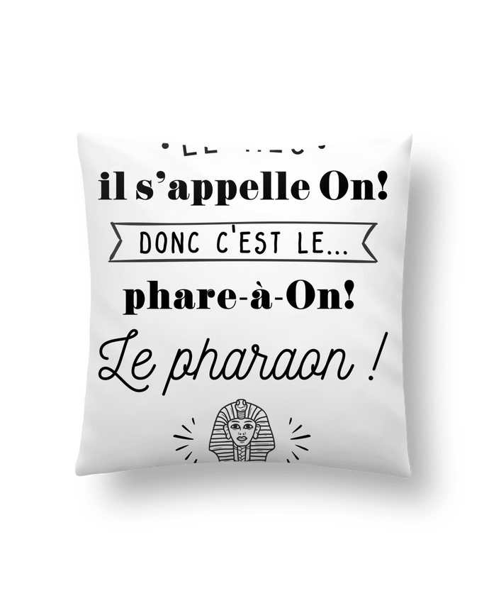 Coussin Le Pharaon ! par La boutique de Laura