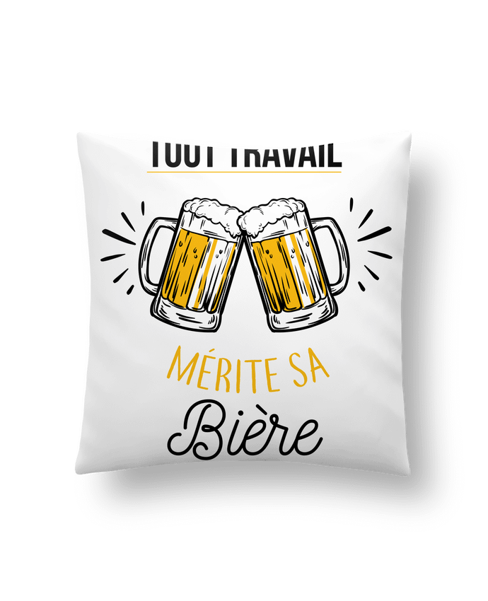 Coussin Tout travail mérite sa bière par La boutique de Laura