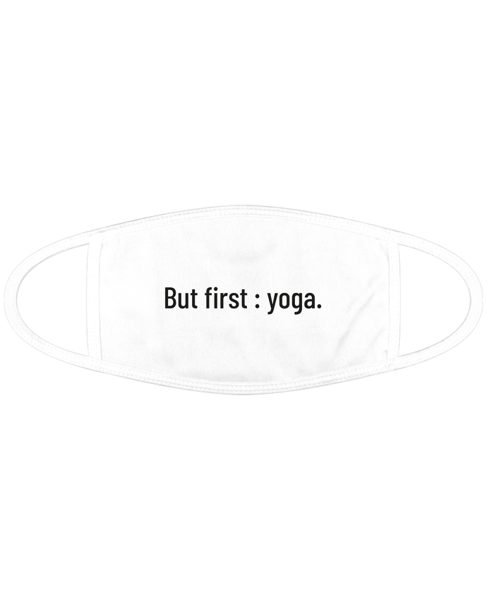 Mascarilla de protección personalizada But first : yoga. por Folie douce