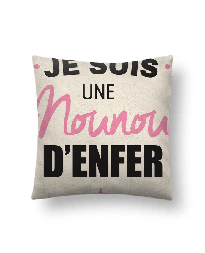 Coussin suédine Je suis une nounou d'enfer par La boutique de Laura