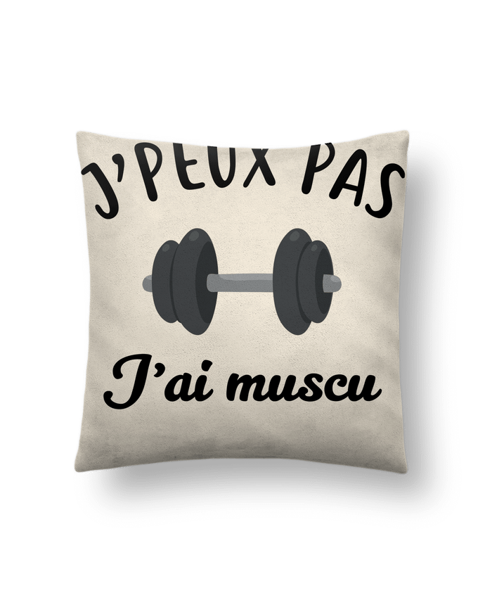 Coussin suédine J'peux pas j'ai muscu par La boutique de Laura