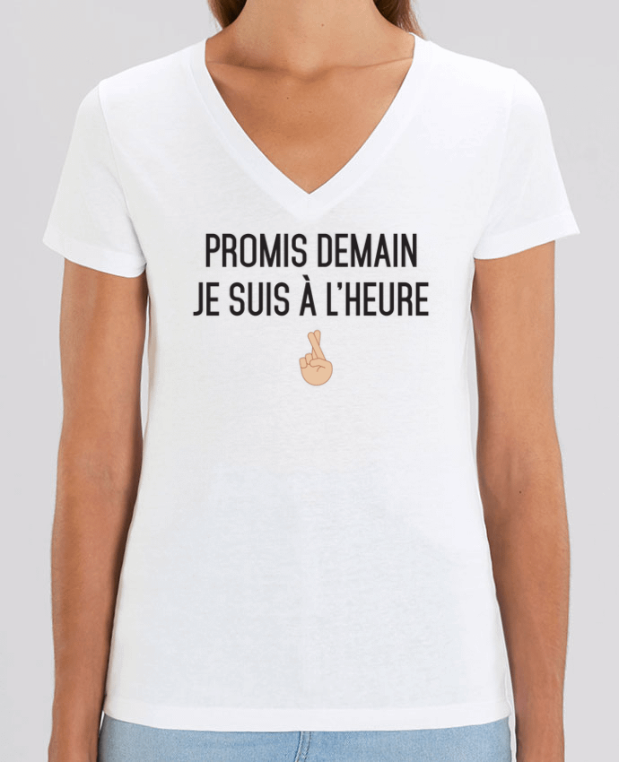 Camiseta Mujer Cuello V Stella EVOKER Promis demain je suis à l'heure -white version Par  tunetoo