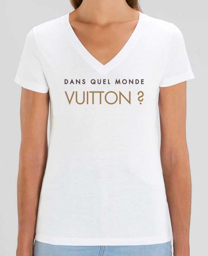 Tee Shirt Femme Col V Stella EVOKER Dans quel monde Vuitton ? Par  tunetoo